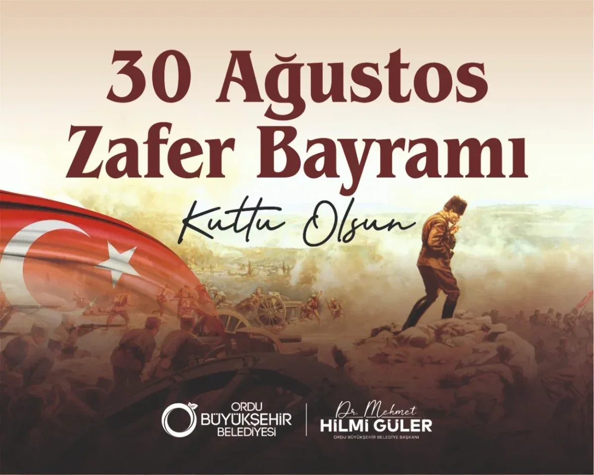 Başkan Güler’den 30 Ağustos Zafer Bayramı mesajı